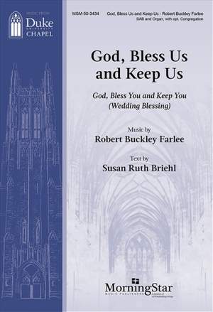 Robert Buckley Farlee: God, Bless Us, and Keep Us