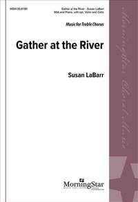 Susan LaBarr: Gather at the River