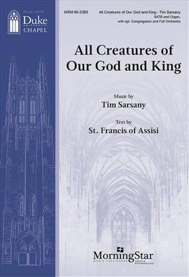 Tim Sarsany: All Creatures of Our God and King