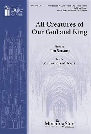 Tim Sarsany: All Creatures of Our God and King