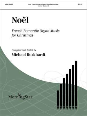 Pierre-Joseph&#x20;Candeille&#x3A;&#x20;Noel&#x3A;&#x20;French&#x20;Romantic&#x20;Organ&#x20;Music&#x20;for&#x20;Christmas