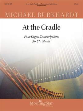 Michael Burkhardt: At the Cradle