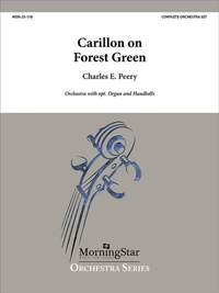 Charles E. Peery: Carillon on Forest Green