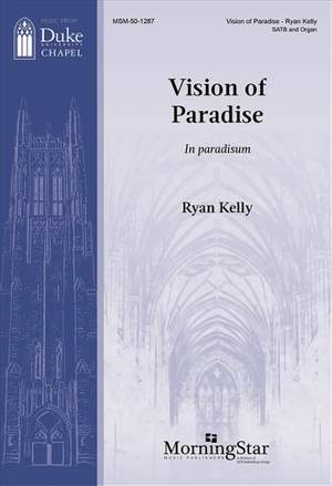 Ryan Kelly: Vision of Paradise: In paradisum