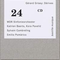 Grisey: Dérives