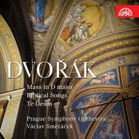 Dvořák: Mass in D Major, Biblical Songs, Te Deum