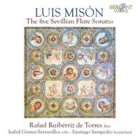Mison: The Five Sevillian Flute Sonatas