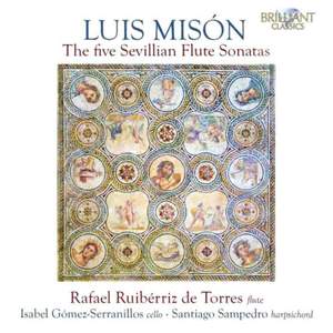 Mison: The Five Sevillian Flute Sonatas