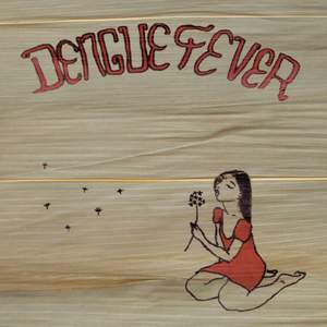 Dengue Fever (Deluxe Version)