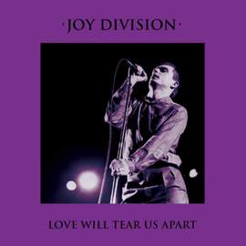 Love Will Tear Us Apart