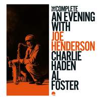 The Complete Evening With Joe Henderson