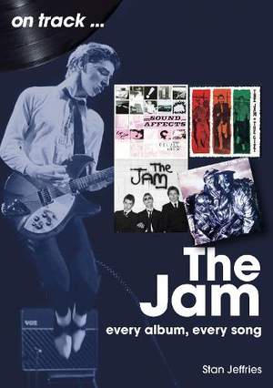 The Jam: Every Album, Every Song
