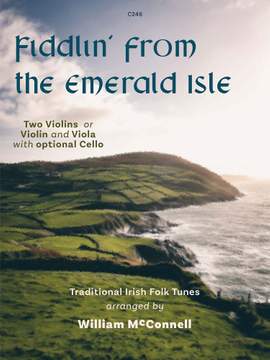 McConnell, William: Fiddlin’ from the Emerald Isle