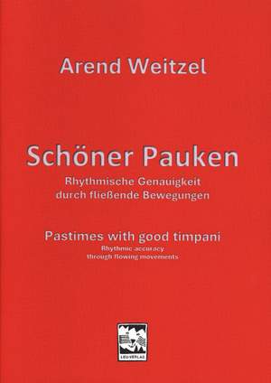 Weitzel, A: Pastimes with good timpani
