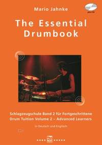 Jahnke, M: The Essential Drumbook 2 Vol. 2