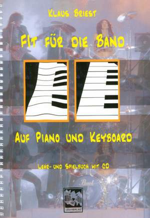 Briest, K: Fit für die Band auf Piano und Keyboard