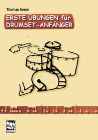 Arens, T: Erste Übungen für Drumset-Anfänger
