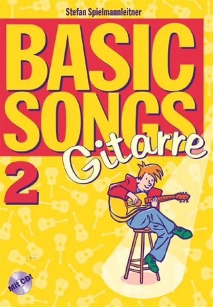 Spielmannleitner, S: Basic Songs 2 - Gitarre Vol. 2