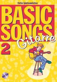 Spielmannleitner, S: Basic Songs 2 - Gitarre Vol. 2