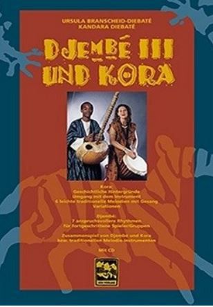 Djembé III und Kora