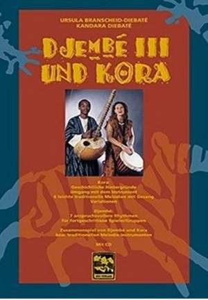 Djembé III und Kora