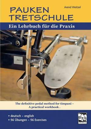 Weitzel, A: The definitive pedal method for timpani