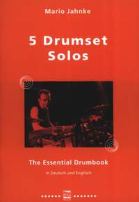 Jahnke, M: 5 Drumset Solos