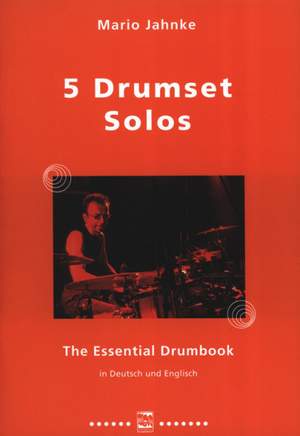 Jahnke, M: 5 Drumset Solos