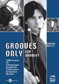 Boeltz, M: Grooves Only for Drumset