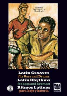 Ruddock, A H: Latin Grooves für Bass und Drums