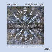 Ketty Nez: far sight sun light