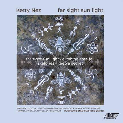 Ketty Nez: far sight sun light