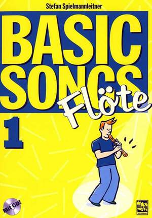 Basic Songs - Flöte Vol. 1