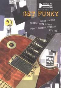 Kellert, P: Get Funky - Guitar Lessons