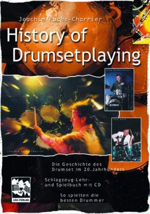 Fuchs-Charrier, J: History of Drumsetplaying