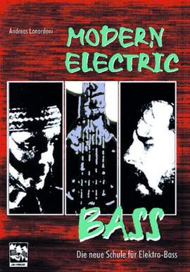 Lonardoni, A: Modern Electric Bass Basics Vol. 1