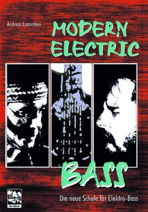Lonardoni, A: Modern Electric Bass Basics Vol. 1
