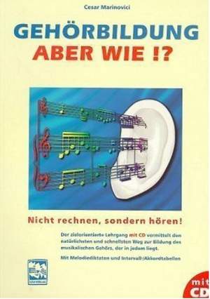 Marinovici, C: Gehörbildung - Aber wie!?
