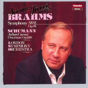 Brahms: Symphony No. 2 - Schumann: Julius Caesar Overture