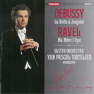 Debussy: La Boîte à Jouxjoux - Ravel: Ma Mère l'Oye