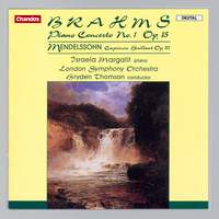 Brahms: Piano Concerto No. 1 - Mendelssohn: Capriccio Brilliant