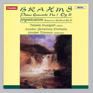 Brahms: Piano Concerto No. 1 - Mendelssohn: Capriccio Brilliant