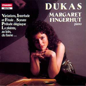 Dukas: Piano Works