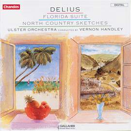 Delius: Florida & North Country Sketches