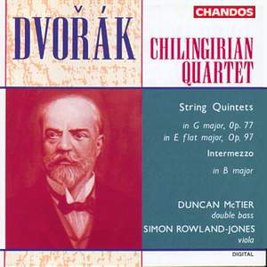 Dvořák: String Quintets Nos. 2 and 3 & Intermezzo