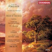 Ferguson: Orchestral & Choral Works