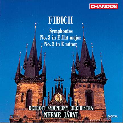 Fibich: Symphony No. 2 & Symphony No. 3