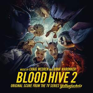 Blood Hive 2 (Original Score from the TV Series Yellowjackets)
