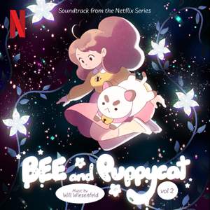Bee and PuppyCat (Soundtrack from the Netflix Series) Vol. 2