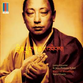 Rain of Blessings: Vajra Chants